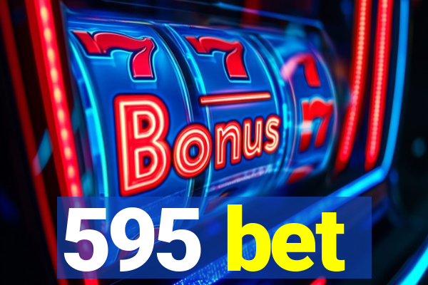 595 bet